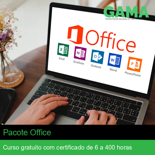 Curso Grátis de Pacote Office com Certificado | Gama Cursos